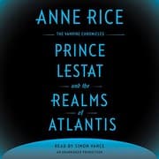 Prince Lestat and the Realms of Atlantis