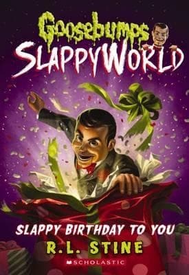 Goosebumps SlappyWorld - Slappy Birthday to You Cover