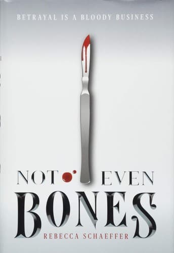 Not Even Bones Cover