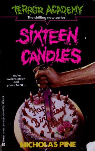 Sixteen Candles (Terror Academy Book No.3) Cover
