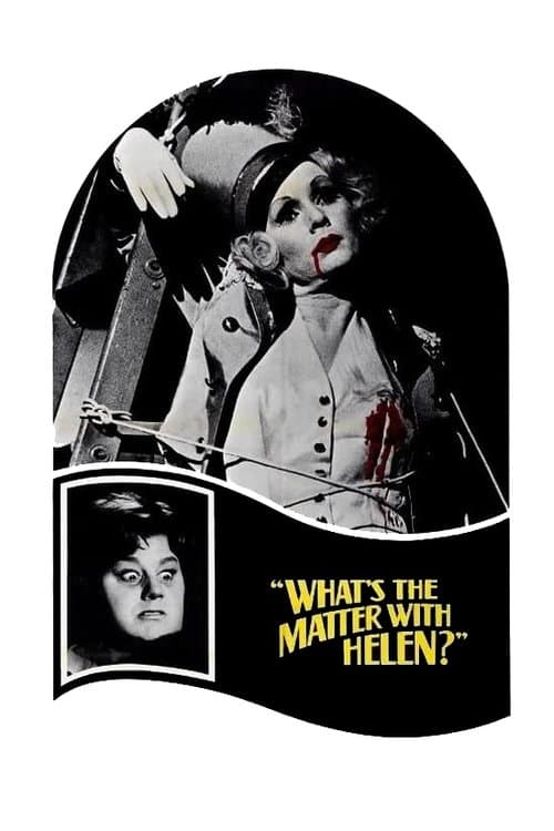 What's the Matter with Helen? Poster