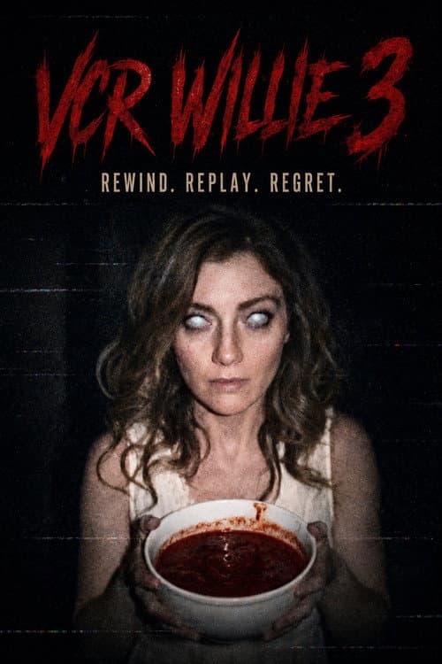 VCR Willie: Tape 3 Poster