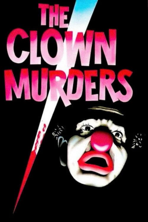 The Clown Murders Poster