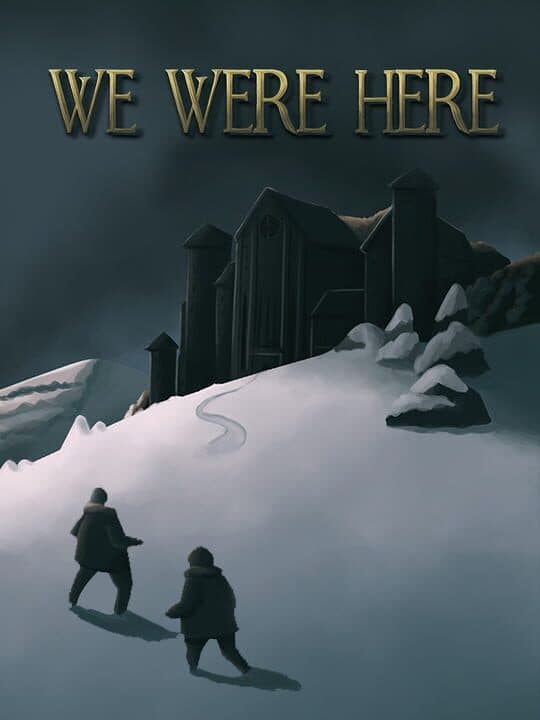We Were Here Cover