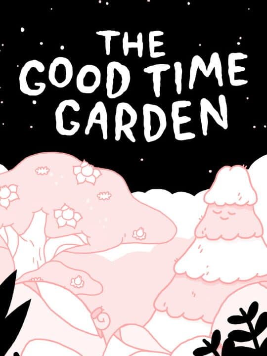 The Good Time Garden Cover