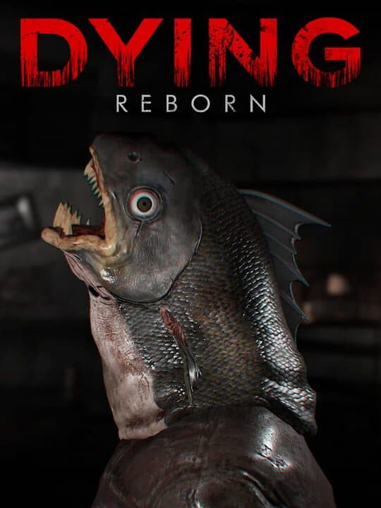 Dying: Reborn Cover