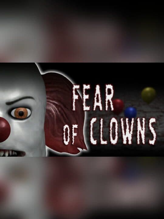 Fear of Clowns Cover