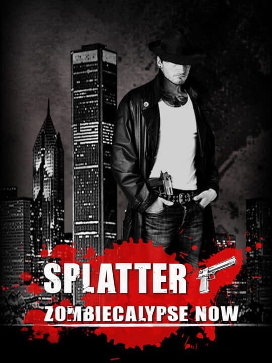 Splatter: Zombiecalypse Now Cover