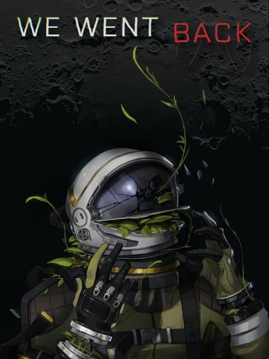 We Went Back Cover
