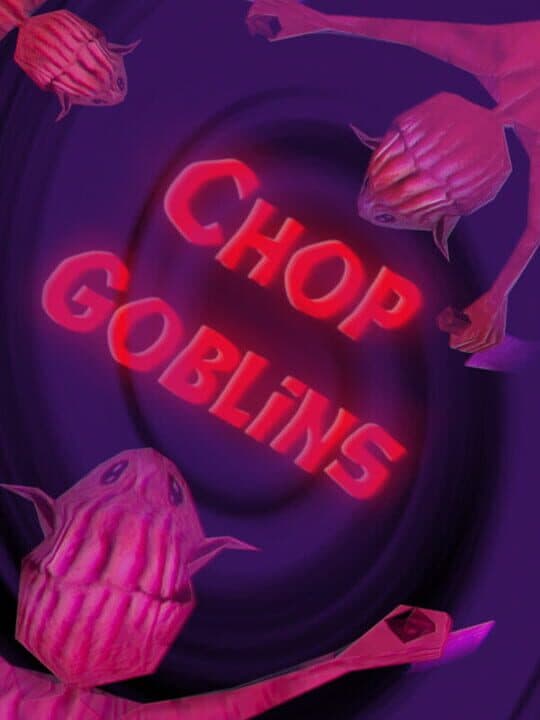 Chop Goblins Cover