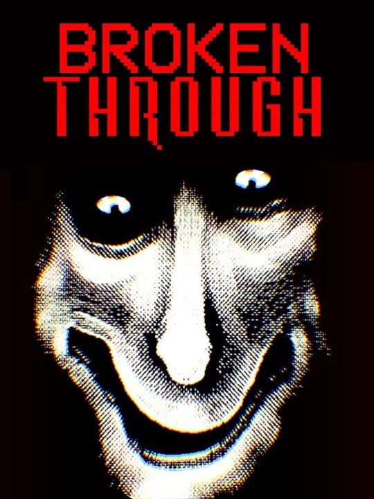 Broken Through Cover