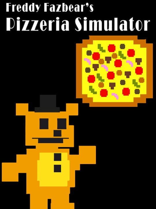 Freddy Fazbear's Pizzeria Simulator Cover
