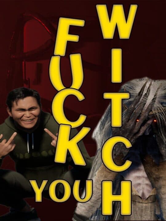 Fuck You Witch Cover