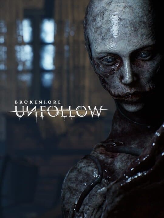 BrokenLore: Unfollow Cover