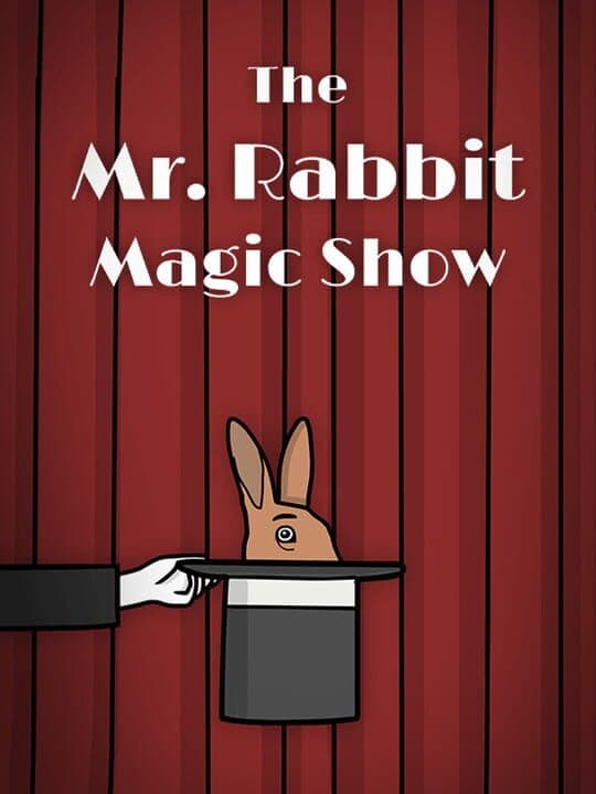 The Mr. Rabbit Magic Show Cover