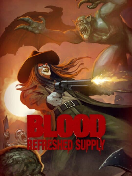 Blood: Refreshed Supply Cover