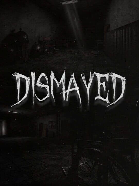 Dismayed Cover