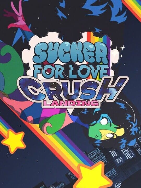 Sucker for Love: Crush Landing Cover
