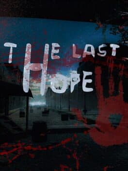 The Last Hope