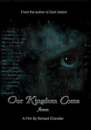Our Kingdom Come
