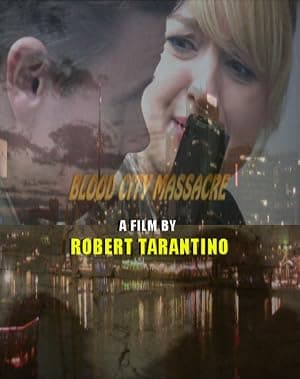 Blood City Massacre Poster