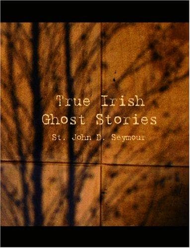 True Irish Ghost Stories Cover