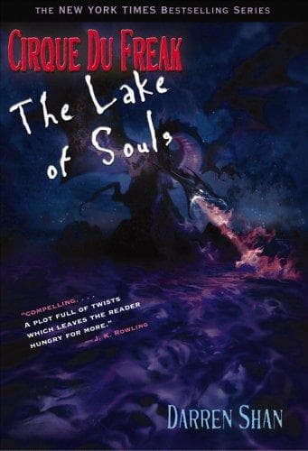 The Lake of Souls (Cirque Du Freak The Saga of Darren Shan #10) Cover
