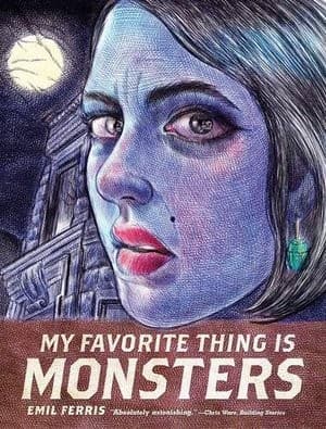 My Favorite Thing Is Monsters, vol 1 Cover