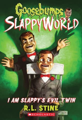 I Am Slappy's Evil Twin Cover