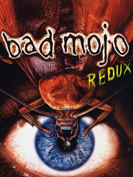 Bad Mojo: Redux Cover