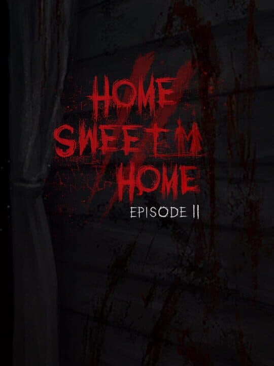 Home Sweet Home: Episode 2 Cover