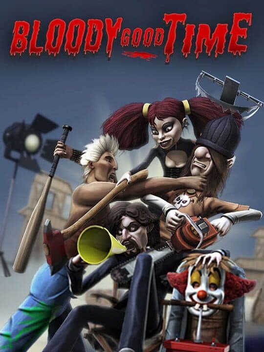 Bloody Good Time Cover